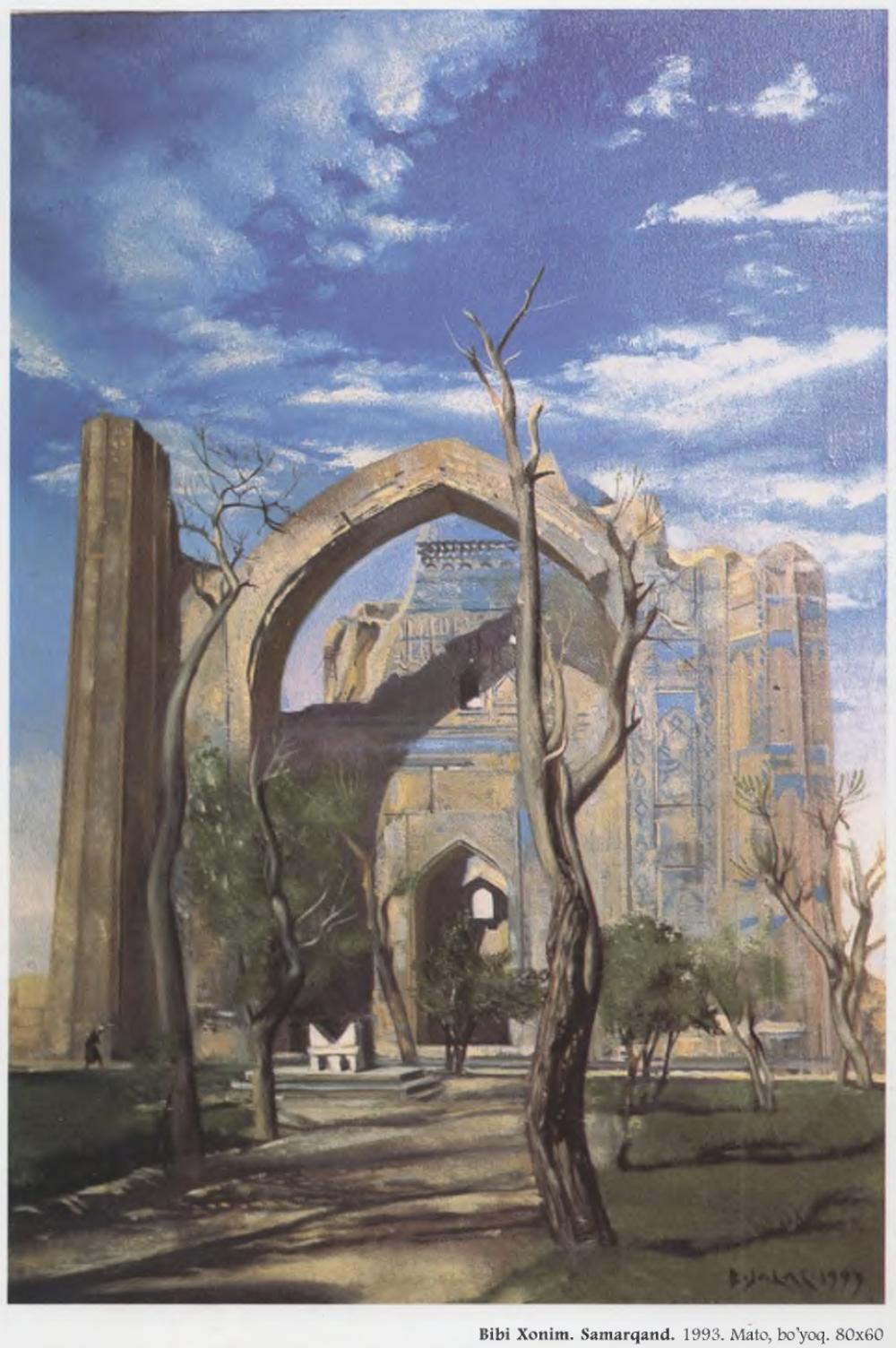 Bibi Khonim. Samarkand - Bahodir Jalolov